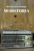 Mi historia (eBook, ePUB)