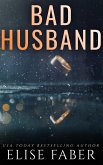 Bad Husband (Billionaire's Club, #3) (eBook, ePUB)