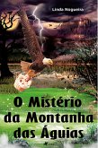 O mistério da montanha das águias (eBook, ePUB)