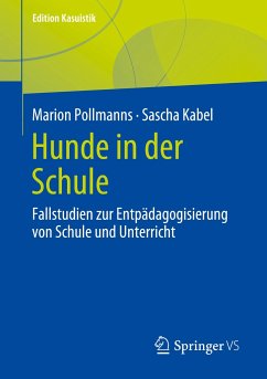 Hunde in der Schule - Pollmanns, Marion;Kabel, Sascha