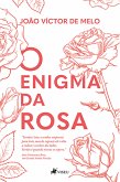 O enigma da Rosa (eBook, ePUB)