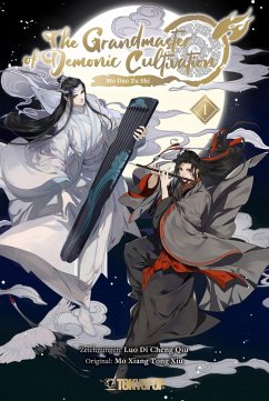 The Grandmaster of Demonic Cultivation, Band 01 (eBook, ePUB) - Xiu, Mo Xiang Tong