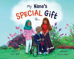 My Nana's Special Gift is... (eBook, ePUB) - Agnelli, Tracy T.