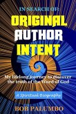 In Search Of: Original Author Intent (eBook, ePUB)