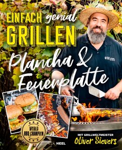 Einfach genial Grillen: Plancha & Feuerplatte (eBook, ePUB) - Sievers, Oliver