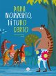 Para Norberto, tá tudo certo (eBook,... - Bild 1