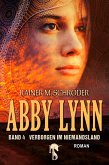 Abby Lynn - Verborgen im Niemandsland (eBook, ePUB)