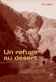 Un refuge au désert (eBook, ePUB)