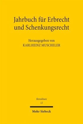 Jahrbuch für Erbrecht und Schenkungsrecht Jahrbuch für Erbrecht und Schenkungsrecht