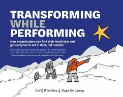 Transforming While Performing - Braekeleire, Kristof; Duüren, Olivier van