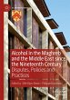 Alcohol in the Maghreb and the Middle... - Bild 1
