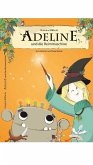 Adeline und die Reimmaschine Adeline und die Reimmaschine