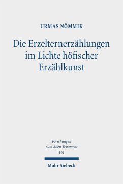 Die Erzelternerzählungen im Lichte höfischer Erzählkunst (eBook, PDF) - Nõmmik, Urmas