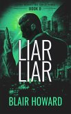 Liar Liar (Harry Starke Genesis, #8) (eBook, ePUB)
