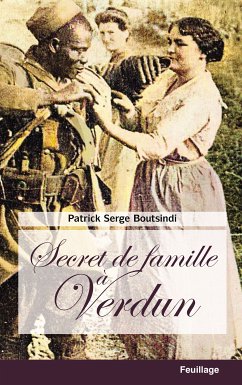Secret de famille à Verdun (eBook, ePUB) - Boutsindi, Patrick Serge