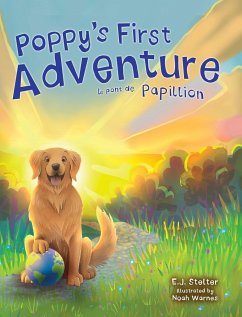 Poppy's First Adventure - Stelter, E J