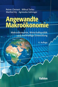 Angewandte Makroökonomie (eBook, PDF) - Clement, Reiner; Terlau, Wiltrud; Kiy, Manfred; Gehringer, Agnieszka
