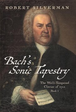 Bach's Sonic Tapestry: The Well-Tempered Clavier of 1722