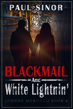 Blackmail and White Lightnin' - Sinor, Paul