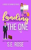 Landing the One (Brides of Banneker) (eBook, ePUB)