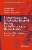 Innovative Approaches to Technology-Enhanced Learning for the Workplace and Higher Education (eBook, PDF)