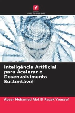 Inteligência Artificial para Acelerar o Desenvolvimento Sustentável - Youssef, Abeer Mohamed Abd El Razek