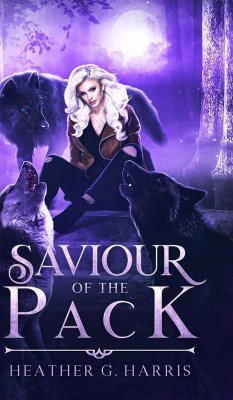Saviour of the Pack - Harris, Heather G.