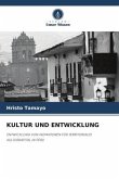 KULTUR UND ENTWICKLUNG