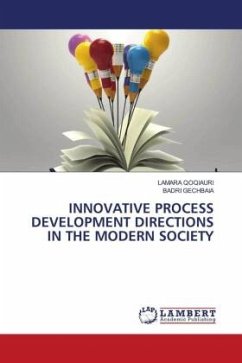 INNOVATIVE PROCESS DEVELOPMENT DIRECTIONS IN THE MODERN SOCIETY