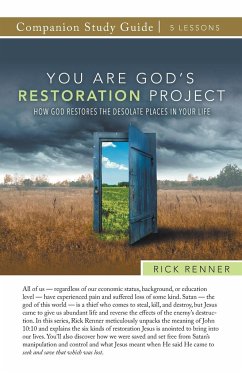 You Are God's Restoration Project Study Guide - Renner, Rick