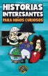 Historias interesantes para niños... - Bild 1
