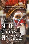 Siete caras pintadas Siete caras pintadas