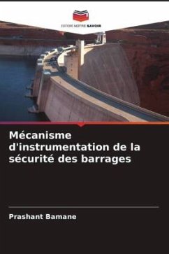 Mécanisme d'instrumentation de la sécurité des barrages - Bamane, Prashant