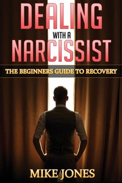 Dealing With a Narcissist - Jones, Dave