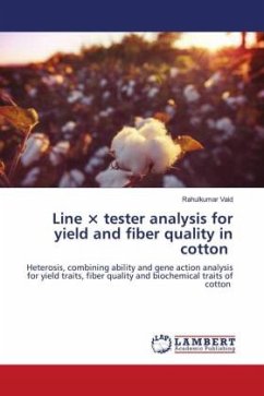 Line × tester analysis for yield and fiber quality in cotton