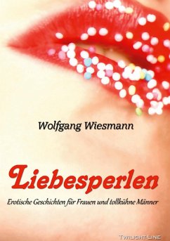 Liebesperlen - Wiesmann, Wolfgang