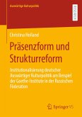 Präsenzform und Strukturreform (eBook, PDF)