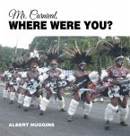 Mr. Carnival, Where Were You? (eBook, ePUB)