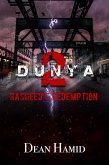 Dunya! Rasheed's Redemption (The Bushwick Chronicles, #2) (eBook, ePUB)