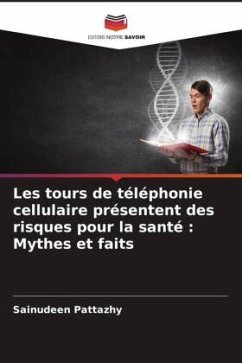 Les tours de téléphonie cellulaire présentent des risques pour la santé : Mythes et faits - Pattazhy, Sainudeen