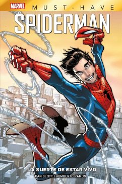 Cover Marvel Must-Have. Spiderman: La suerte de estar vivo