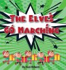 The Elves Go Marching - Bild 1