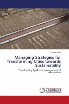 Managing Strategies for Transforming Cities towards Sustainability