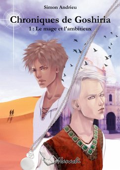 Chroniques de Goshiria - Andrieu, Simon