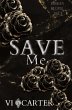 Save Me - Bild 1