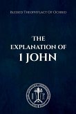 THE EXPLANATION of 1 JOHN