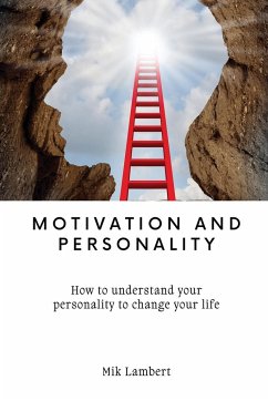 Motivation and Personality - Lambert, Mik