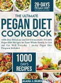 The Ultimate Pegan Diet Cookbook The Ultimate Pegan Diet Cookbook