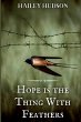 Hope is the Thing With Feathers - Bild 1
