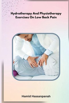 Hydrotherapy And Physiotherapy Exercises On Low Back Pain - Hassanpanah, Hamid